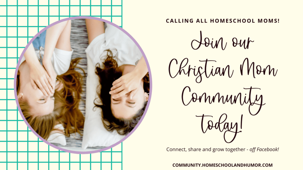 Join our Homeschool Mom Community today